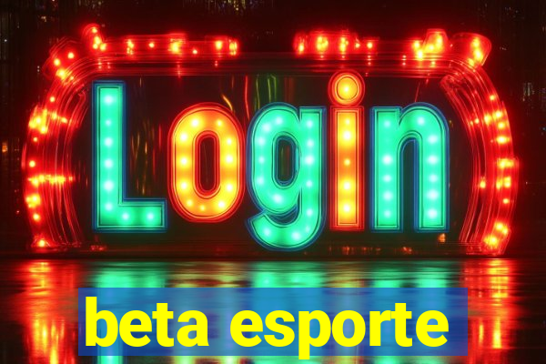 beta esporte