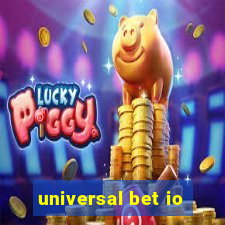 universal bet io