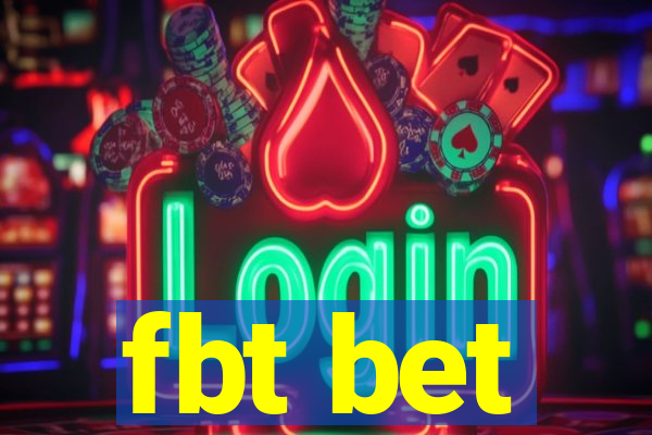 fbt bet