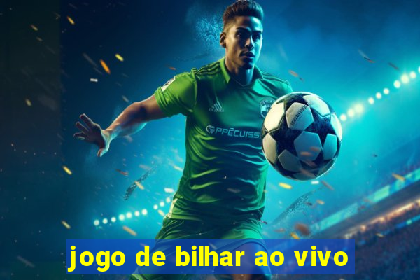 jogo de bilhar ao vivo