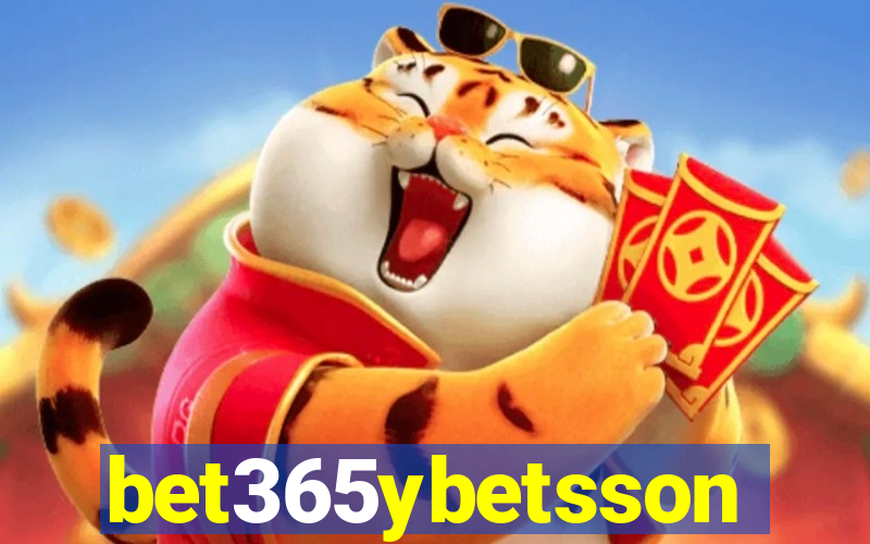 bet365ybetsson