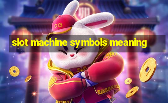 slot machine symbols meaning