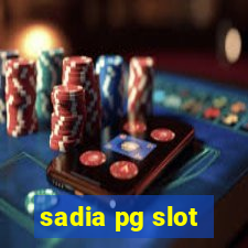 sadia pg slot