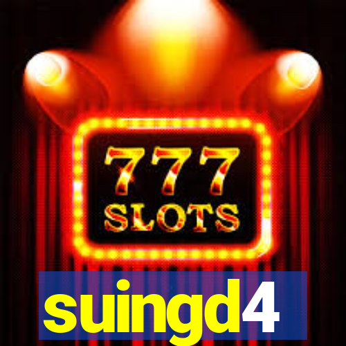 suingd4