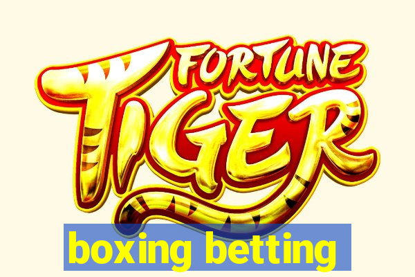 boxing betting