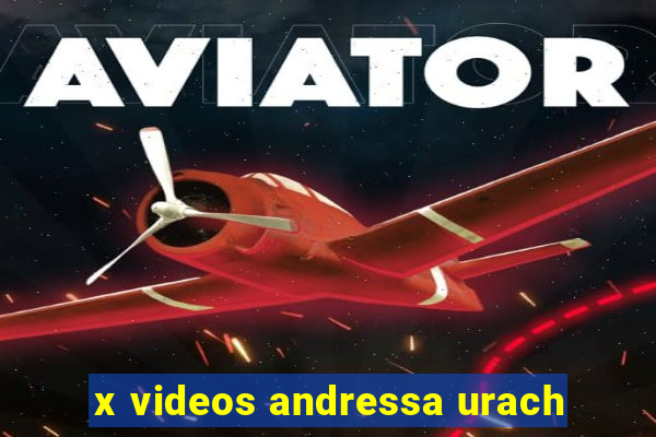 x videos andressa urach