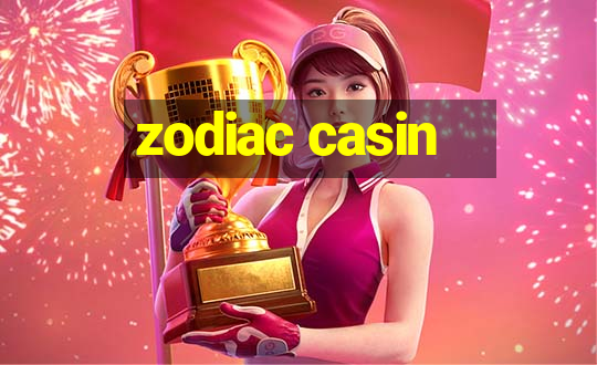 zodiac casin