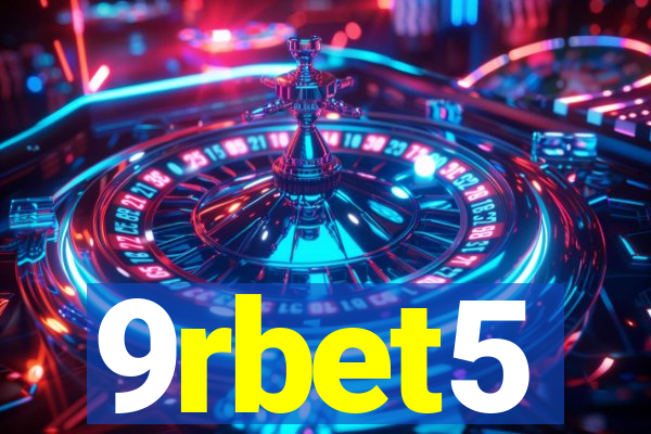 9rbet5