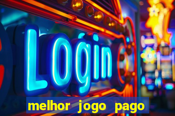 melhor jogo pago para celular