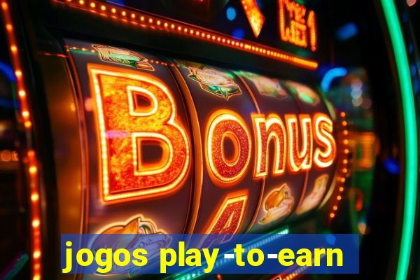 jogos play-to-earn