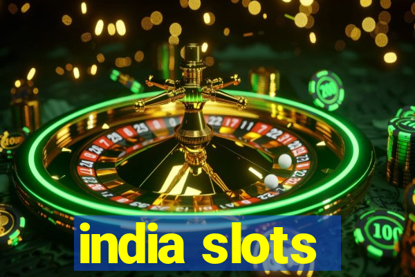 india slots