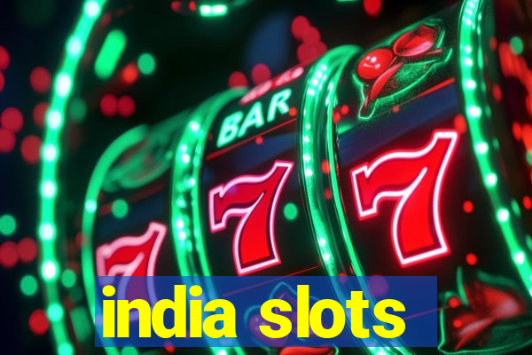 india slots