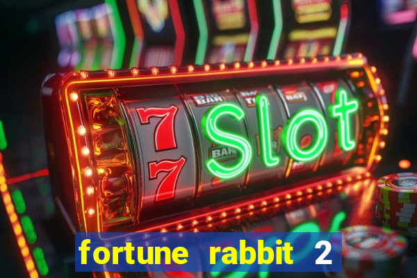 fortune rabbit 2 demo grátis