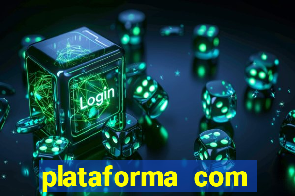 plataforma com bonus sem deposito