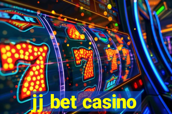 jj bet casino