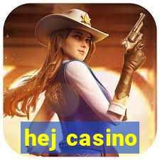 hej casino