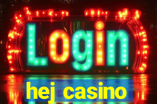 hej casino