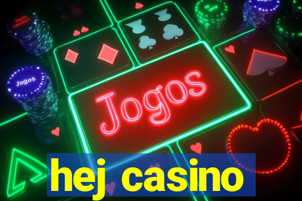 hej casino