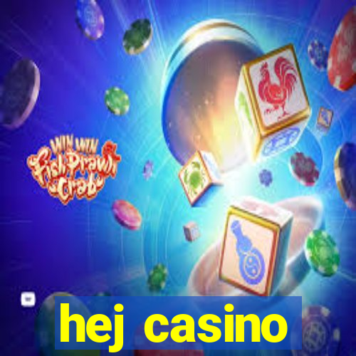 hej casino