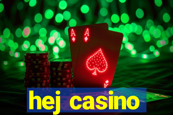 hej casino