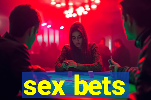 sex bets