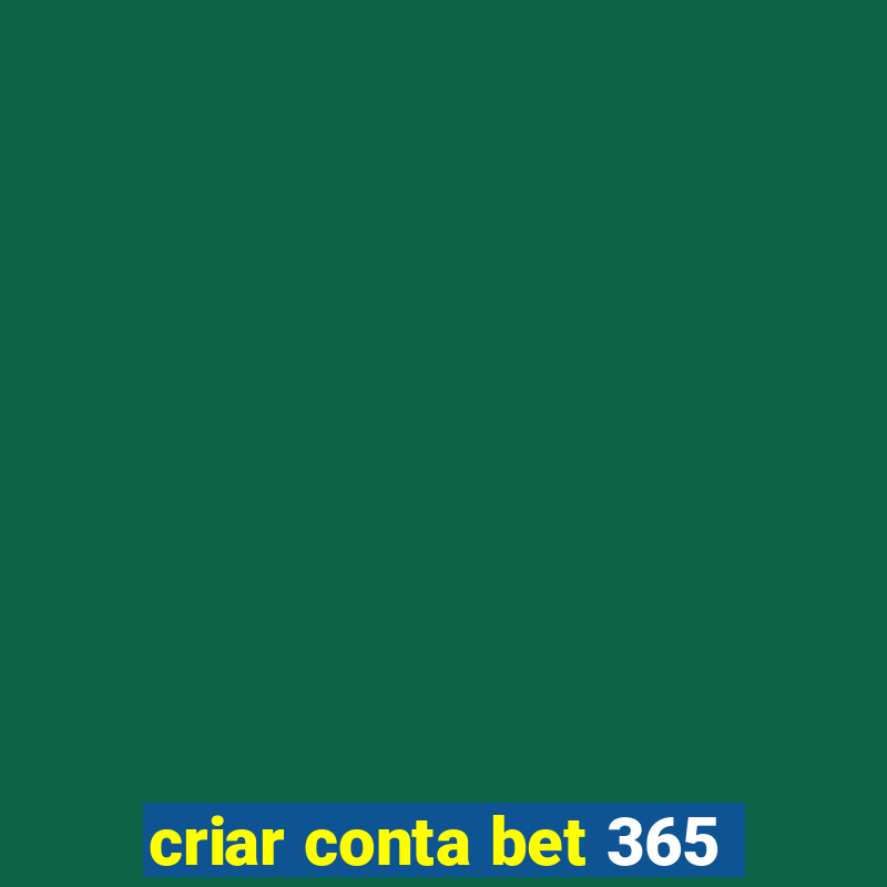 criar conta bet 365