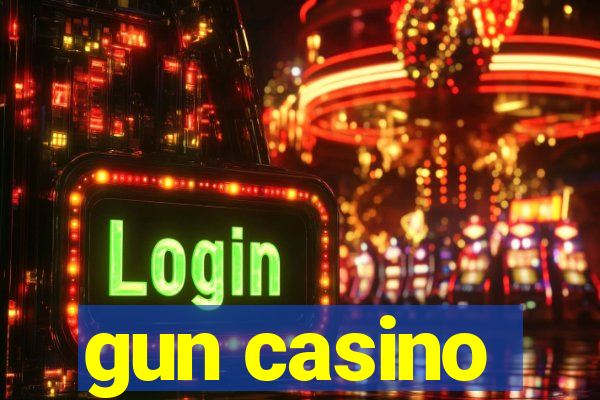 gun casino