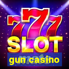 gun casino