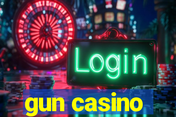 gun casino