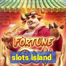 slots island