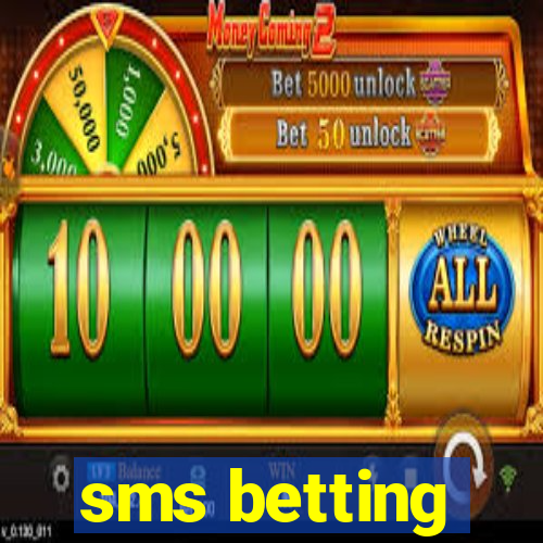 sms betting