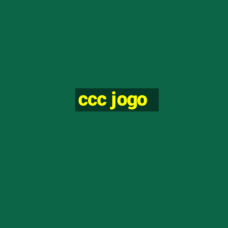 ccc jogo