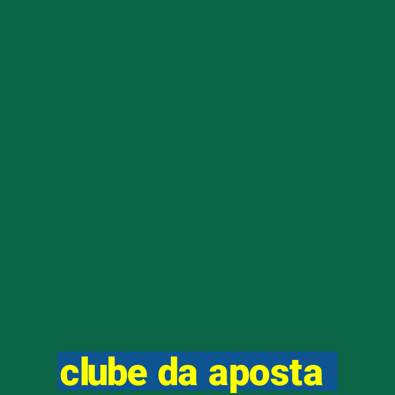 clube da aposta