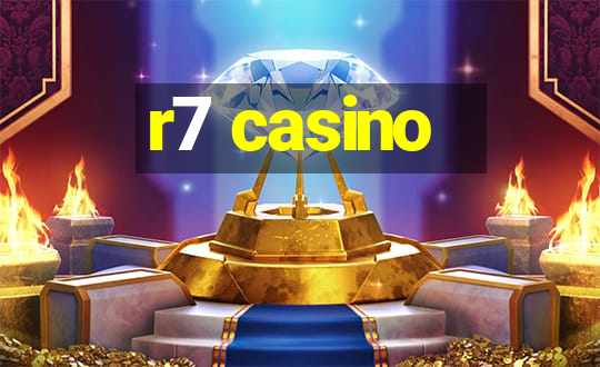 r7 casino