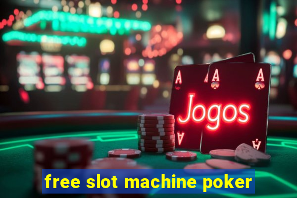 free slot machine poker