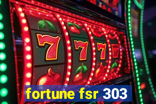 fortune fsr 303