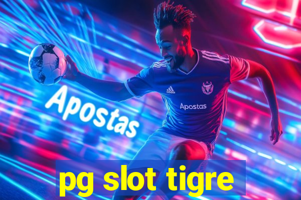 pg slot tigre