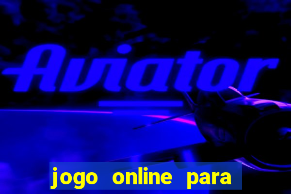 jogo online para ganhar dinheiro na hora