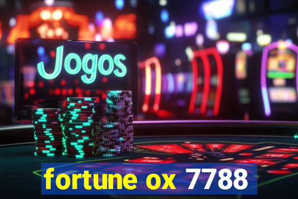 fortune ox 7788