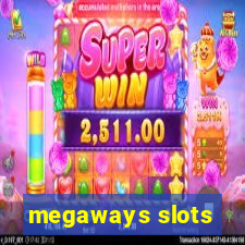 megaways slots