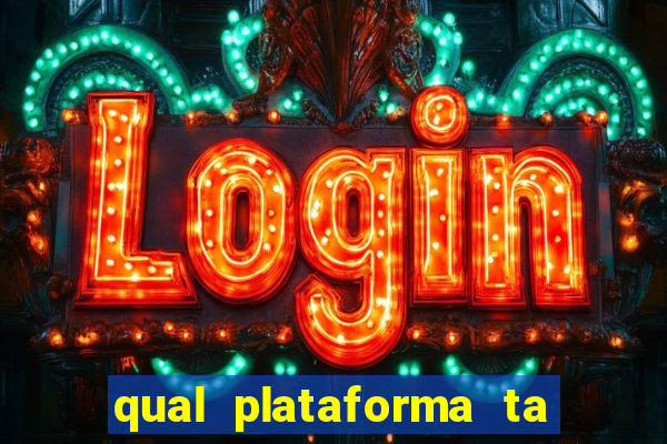 qual plataforma ta pagando mais