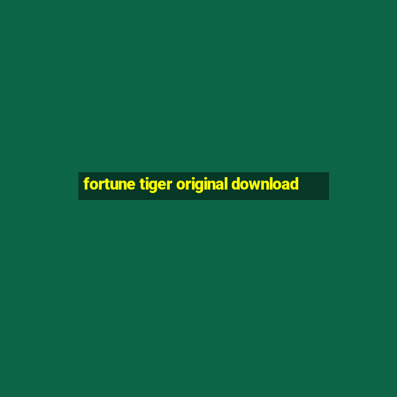 fortune tiger original download