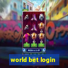 world bet login