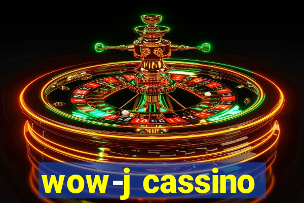 wow-j cassino