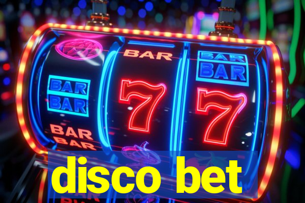 disco bet