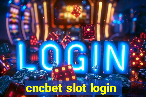 cncbet slot login