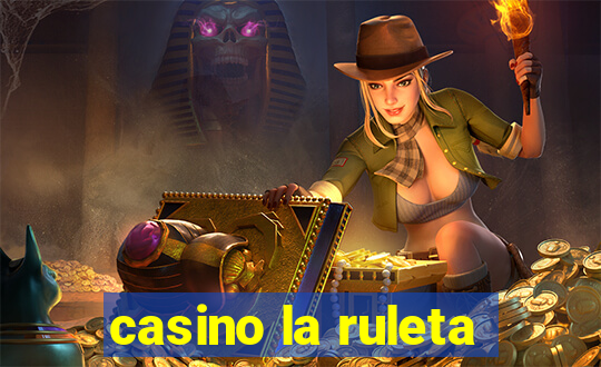 casino la ruleta