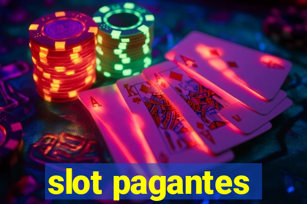 slot pagantes