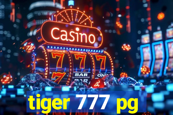 tiger 777 pg