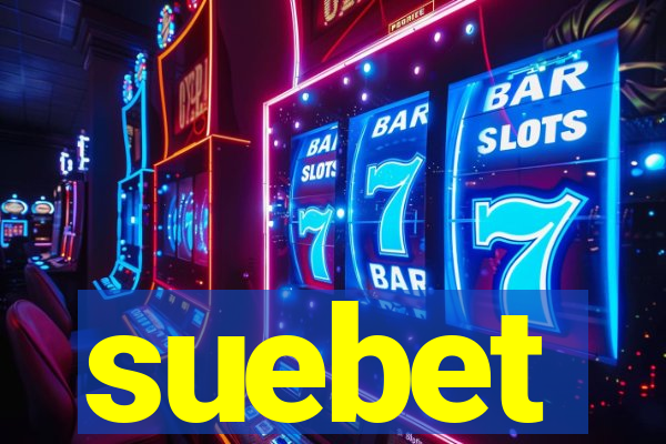 suebet